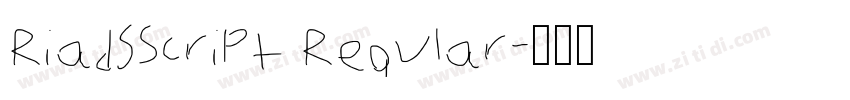 RiadsScript Regular字体转换 RiadsScript Regular字体转换